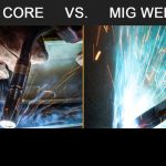 Flux Core vs. MIG Welding