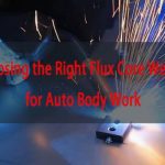 Choosing the Right Flux Core Welder for Auto Body Work