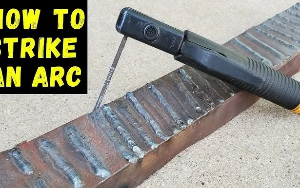 Stick Welding: How to Strike an Arc