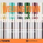 Tungsten electrode selection and preparation for welders
